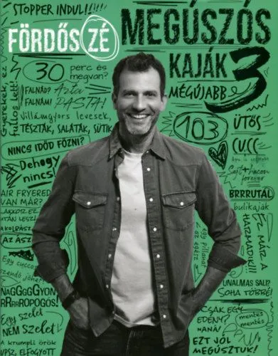 Megúszós kaják 3. Prémium