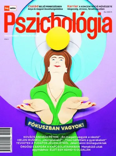 Kedvezményes ár HVG Extra Magazin - Pszichológia 2024/03. - Fókuszban vagyok!