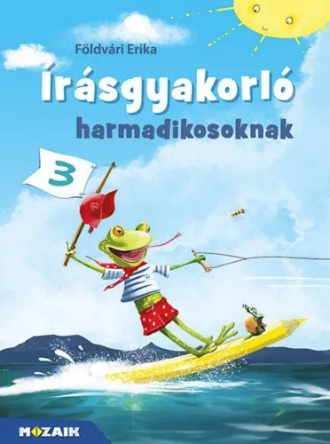 Kihagyhatatlan ajánlat Írásgyakorló harmadikosoknak