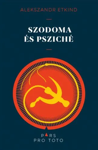 Szodoma és Psziché - Tanulmányok az ezüstkor szellemtörténetéről Legjobb ár