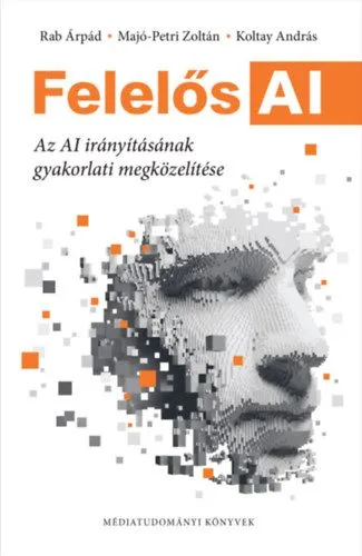 Végkiárusítás Felelős AI - Az AI irányításának gyakorlati megközelítése
