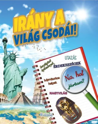 Irány a világ csodái! Csak ma