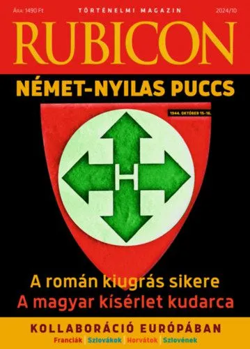 Biztonságos fizetés Rubicon - Német-nyilas puccs - 2024/10.