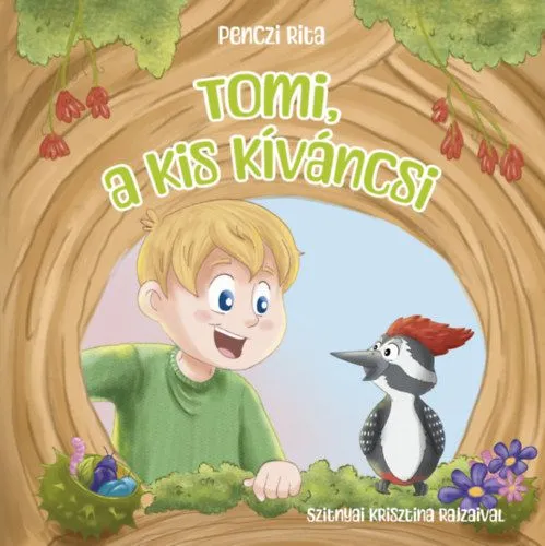 Szuper ajánlat Tomi, a kis kíváncsi