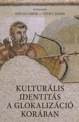 Kulturális identitás a glokalizáció korában Árengedmény