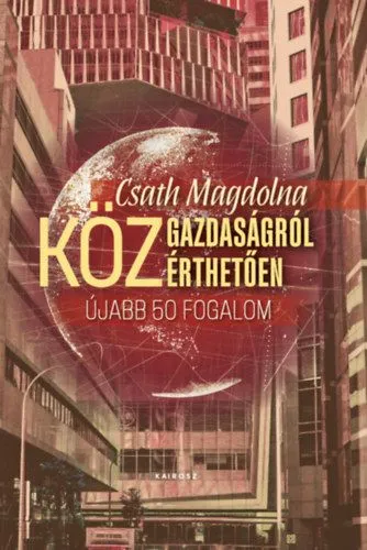 Olcsó Közgazdaságról közérthetően 2. - Újabb ötven fogalom