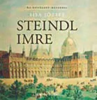 Steindl Imre - Az építészet mesterei Legnépszerűbb