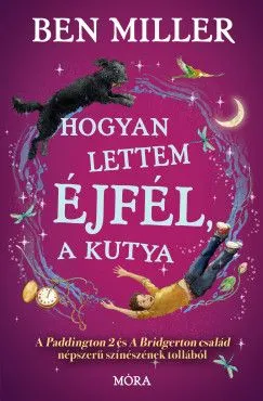 Akció Hogyan lettem Éjfél, a kutya