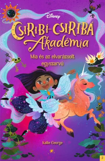 Mia és az elvarázsolt egyszarvú - Disney - Csiribí-Csiribá Akadémia 2. Biztonságos fizetés