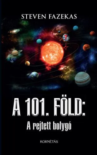 Olcsó A 101. Föld: A rejtett bolygó