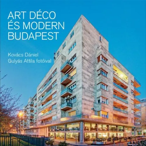 Kedvezményes ár Art déco és modern Budapest
