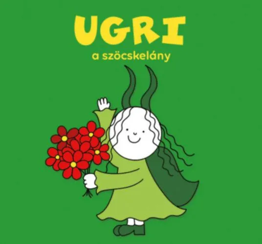 Gyors kiszállítás Ugri, a szöcskelány