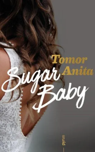 Utolsó esély Sugar Baby