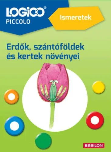 Szuper ajánlat Logico Piccolo 3462a - Ismeretek: Erdők, szántóföldek és kertek növényei