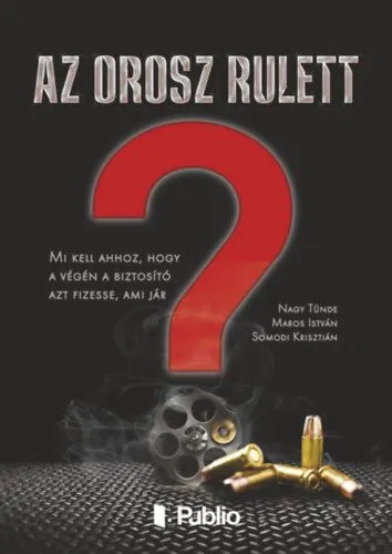 Ajánlat Az orosz rulett