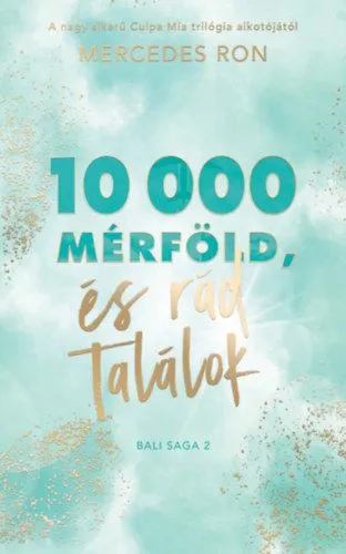 10 000 mérföld és rád találok Árcsökkenés