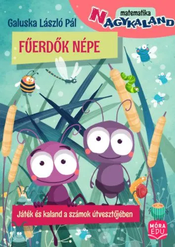 Fűerdők népe - Játék és kaland a számok útvesztőjében Vedd meg online