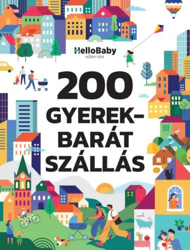 200 Gyerekbarát szállás Ajánlat