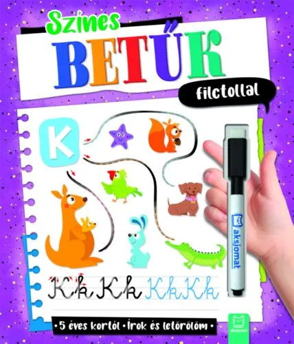 Legkelendőbb Színes betűk filctollal - Írok és letörlöm - 5 éves kortól