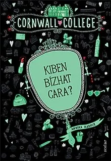 Kiben bízhat Cara? - Cornwall College 2. Szuper ajánlat