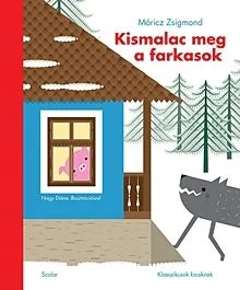 Kismalac meg a farkasok Gyors szállítás