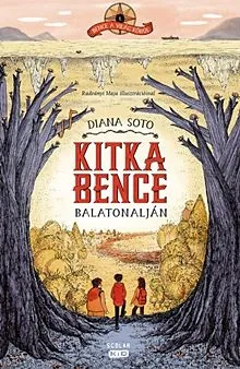 Kitka Bence Balatonalján - Bence a világ körül 1. Bestseller