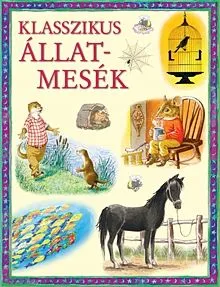 Klasszikus állatmesék Nézd meg most