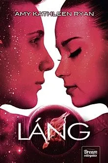 Láng - Sky Chasers 3. Csak ma