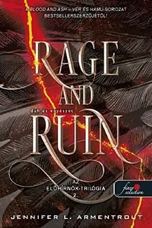 Ajánlat Rage and Ruin - Düh és enyészet - Az Előhírnök-trilógia 2.