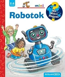 Expressz szállítás Robotok - Mit? Miért? Hogyan? Mini 71.