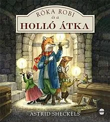 Gyors szállítás Róka Robi és a holló átka