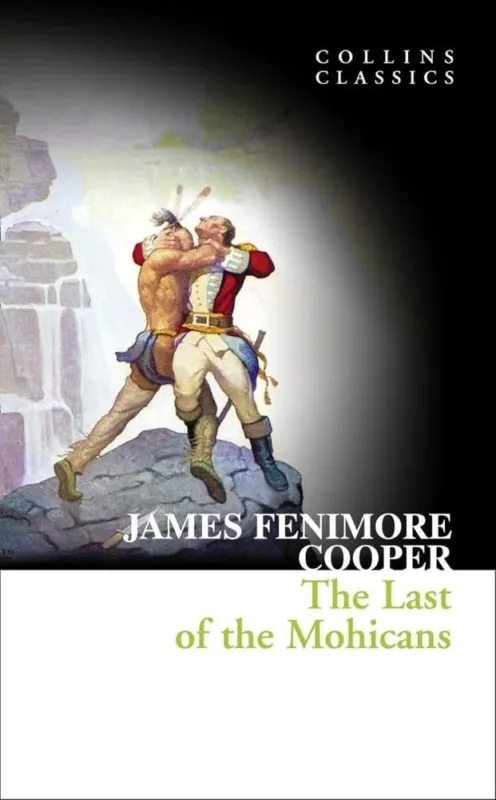 The Last of the Mohicans (Harper Collins Classics) Szuper ajánlat