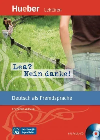 Utolsó esély LEA? NEIN DANKE! LESEHEFT MIT AUDIO CD