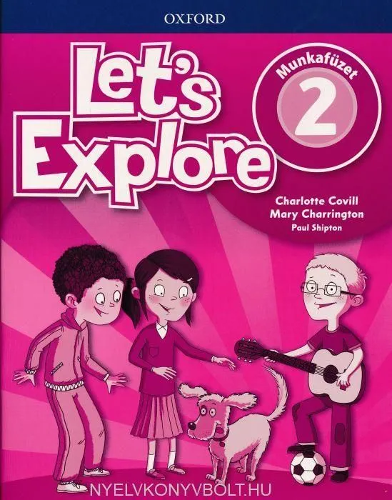 Let's Explore 2 Munkafüzet (Hu) Vedd meg online