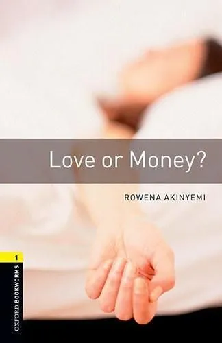 LOVE OR MONEY? - OBW LIBRARY 1 3E- Utolsó esély