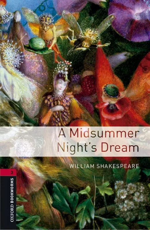 A MIDSUMMER NIGHTS DREAM - OBW LIBRARY LEVEL 3 Kihagyhatatlan ajánlat