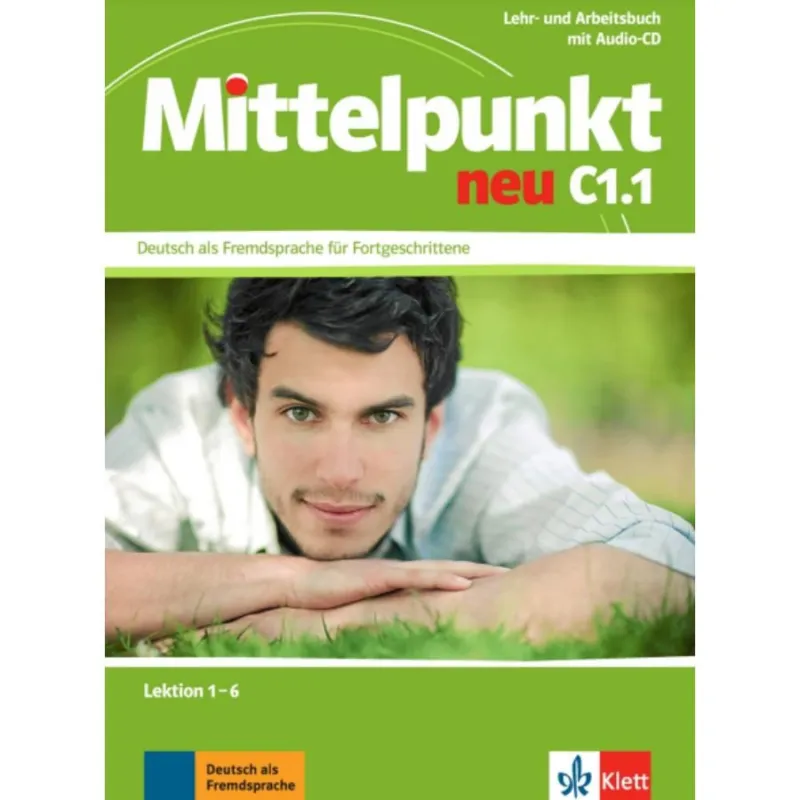 MITTELPUNKT NEU C1.1 LEHR-UND ARBEITSBUCH MIT AUDIO CD Legjobb ár
