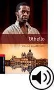 OTHELLO - OXFORD BOOKWORMS LEVEL 3 MP3 PACK Vedd meg most