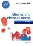 OXFORD WORD SKILLS:IDIOMS/PHRASAL VERBS ADVANCED Alacsony ár