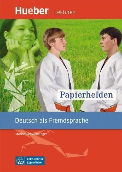 Nézd meg most PAPIERHELDEN LESEHEFT A2