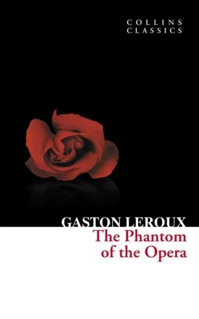 The Phantom of the Opera (Harper Collins Classics) Különleges ajánlat