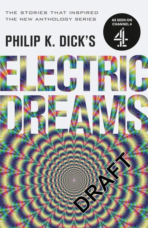 Gyors kiszállítás Philip K. Dick's Electric Dreams