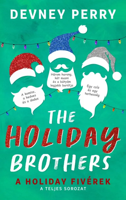 Árcsökkenés The Holiday Brothers - A Holiday fivérek