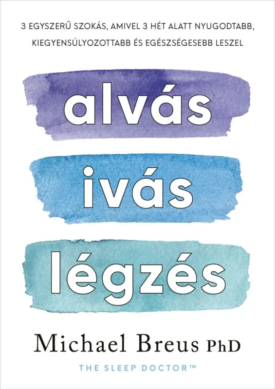 Alvás, ivás, légzés Árengedmény