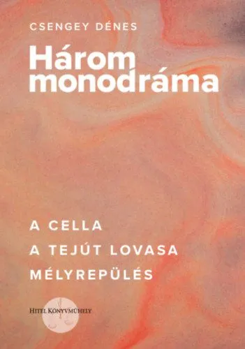Kedvezményes ár Három monodráma