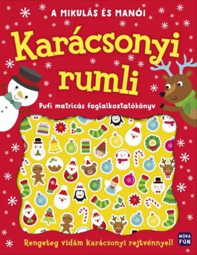 A Mikulás és manói - Karácsonyi rumli - Pufi matricás foglalkoztatókönyv Alacsony ár