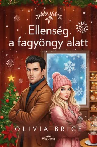 Ellenség a fagyöngy alatt Árcsökkenés