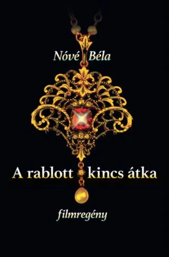 Árcsökkenés A rablott kincs átka - filmregény