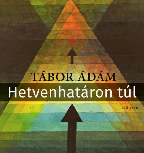 Hetvenhatáron túl - Versek 2015-2024 Akció