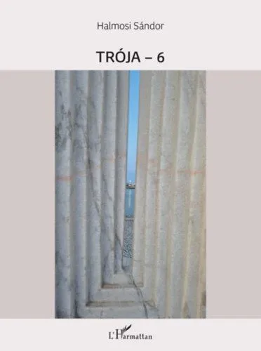 Trója-6 Utolsó esély
